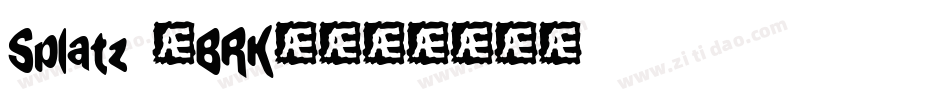 Splatz (BRK)字体转换